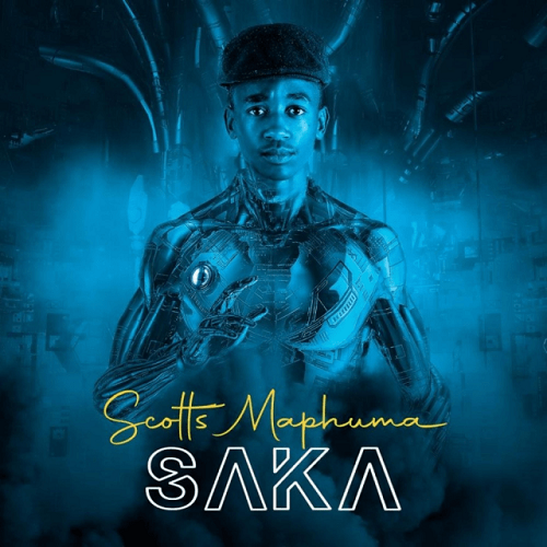 Scotts Maphuma - Saka (Album)