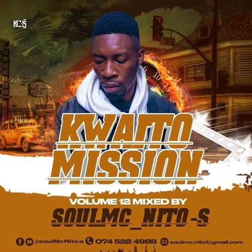 soulMc_Nito-s – Kwaito Mission Vol. 12 Mix MP3 Download