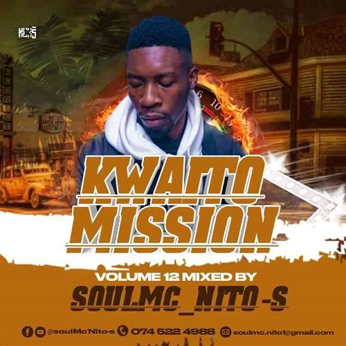 soulMc_Nito-s – Kwaito Mission Vol. 12 Mix MP3 Download