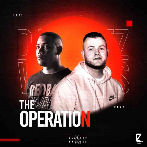 Dalootz & Wallies SA – Lets Operate MP3 Download