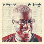 De Mogul SA & T-Jay Da DJ – As’Jabule ft Mashudu & KabeloSings MP3 Download