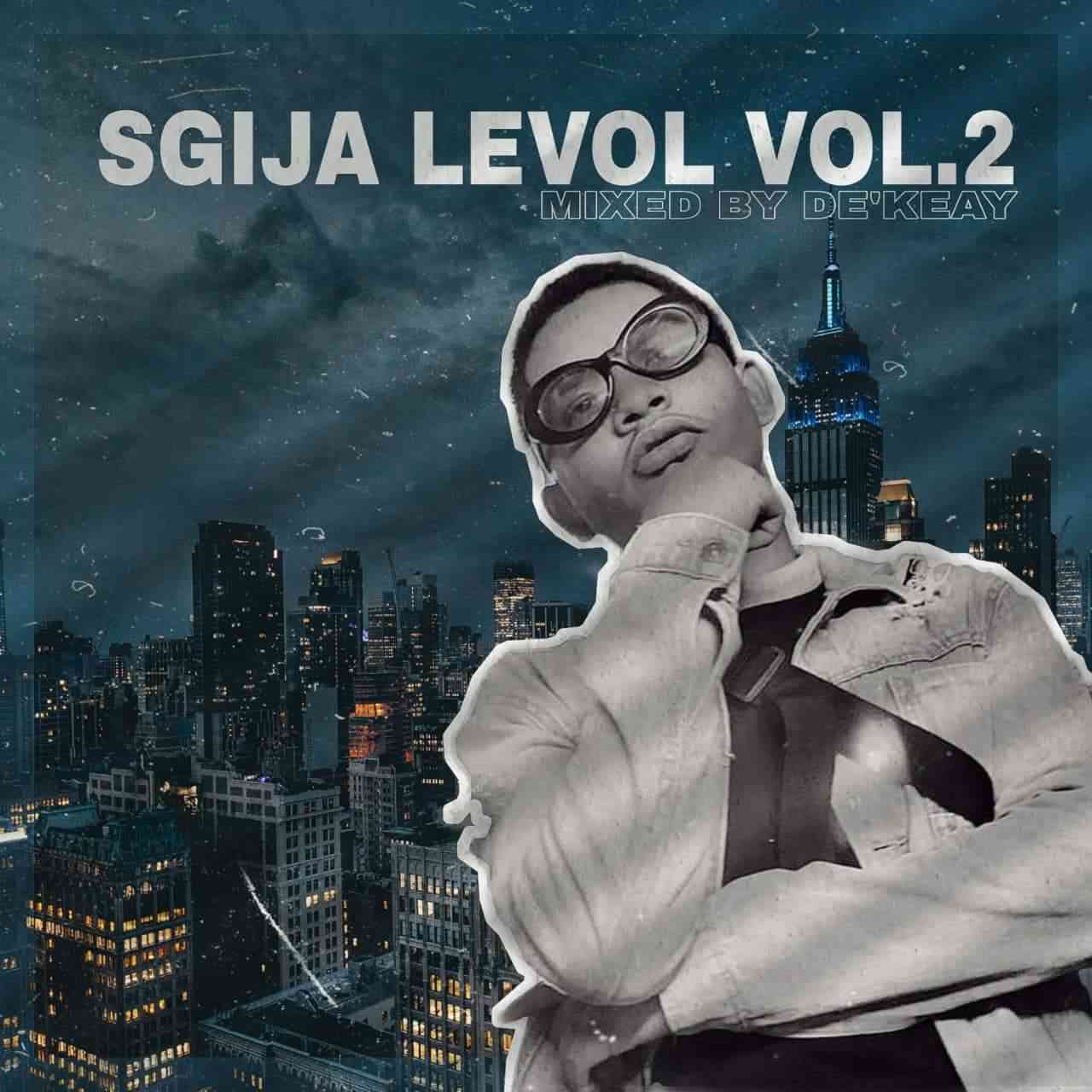 De'KeaY – Sgija Levol Vol. 2 Mix