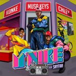 Konke x Musa Keys x Chley - M’nike ft. Sayfar