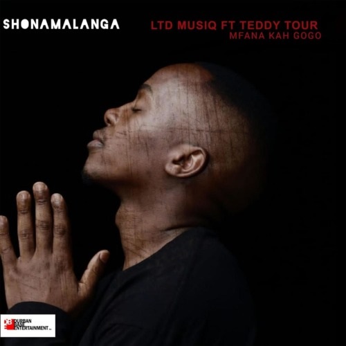 LTD Musiq – Shonamalanga (ft. Mfana Kah Gogo & Teddy Tour)