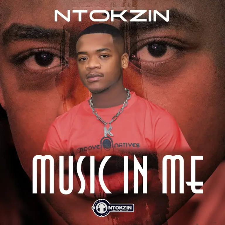 Album: Ntokzin – Music In Me