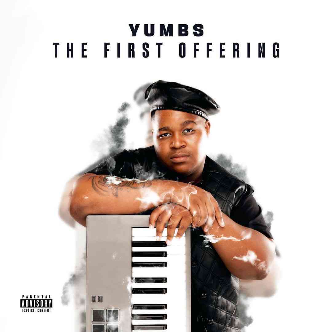 Yumbs SA – My First Offering EP