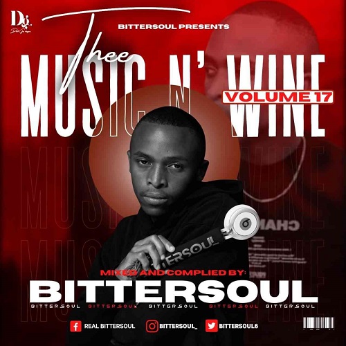 BitterSoul – Thee Music N’ Wine Vol.17 Mix