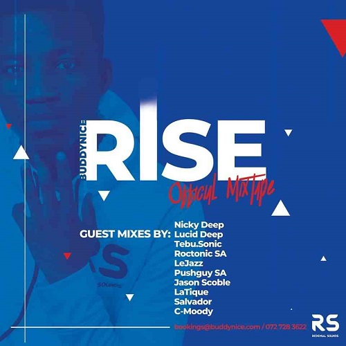 Buddynice – Rise Mixtape MP3 Download