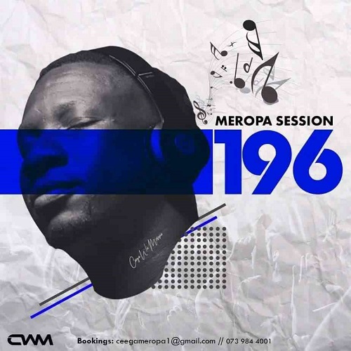 Ceega – Meropa 196 Mix MP3 Download