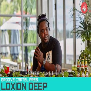 Loxion Deep – Groove Cartel Amapiano Mix 600x600