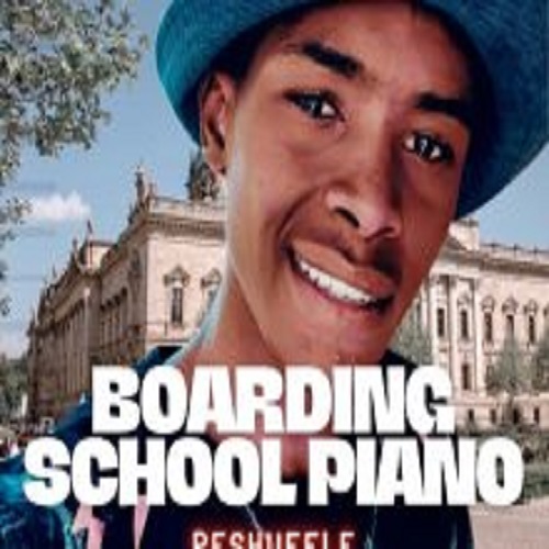Album: Mbuso de Mbazo – Boarding School Piano Reshuffle