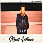 SP Nation SA – Street Anthem Album Download