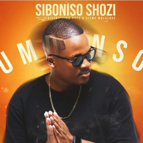 Siboniso Shozi – Umdanso (ft. Distruction Boyz & Sizwe Mdlalose)