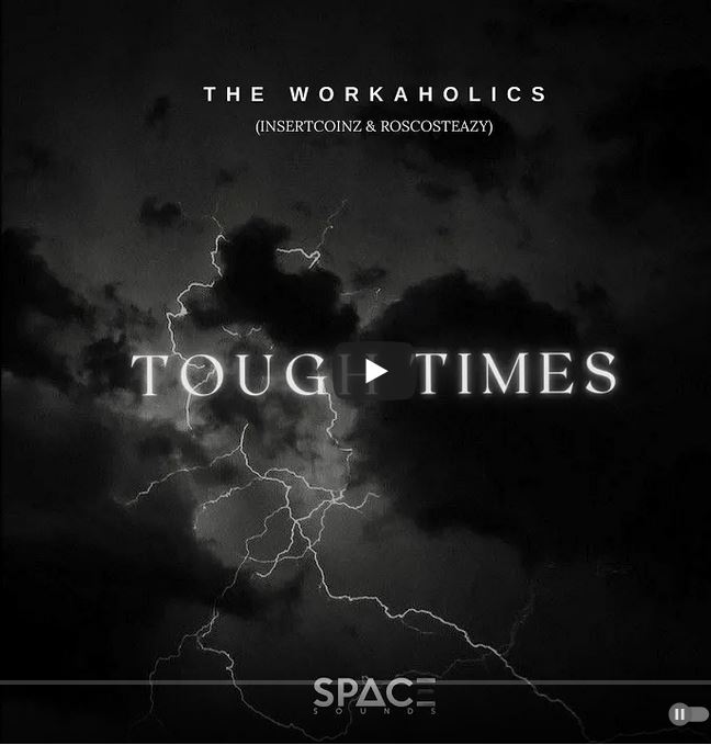 The Workaholics - Tough Times ft. Kabza De Small & DJ Maphorisa