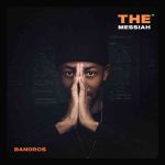 Bandros - The Messiah EP