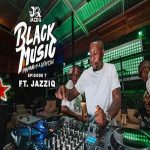 Mr JazziQ – Black Music Mix Episode 7 MP3 Download