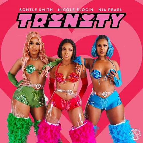 Album: Bontle Smith, Nicole Elocin x Nia Pearl – Trinity