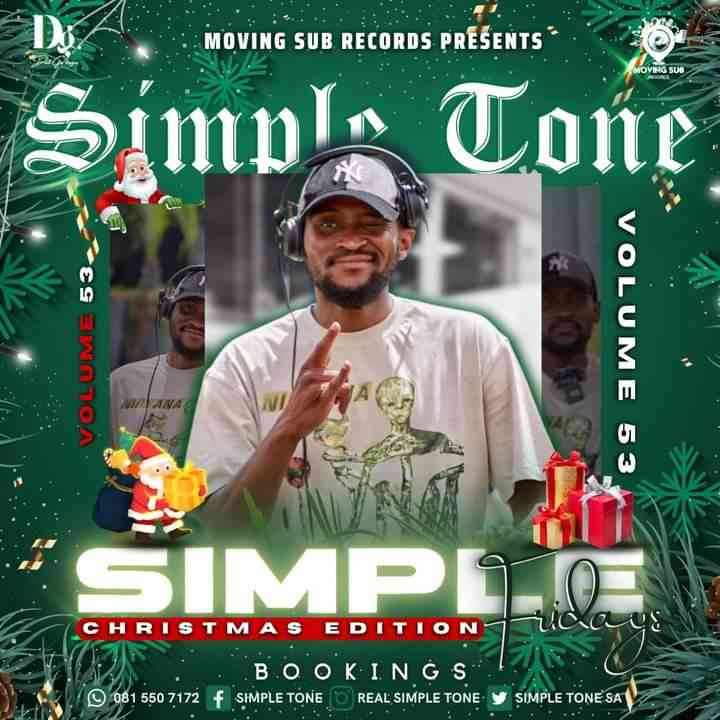 Simple Tone – Simple Fridays Vol 053 Mix (Xmas edition)