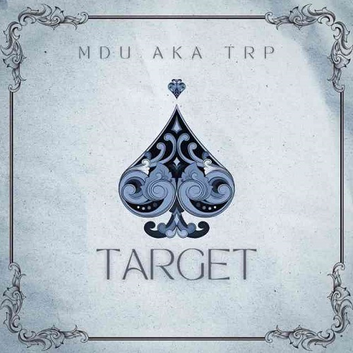 Mdu Aka Trp – Target