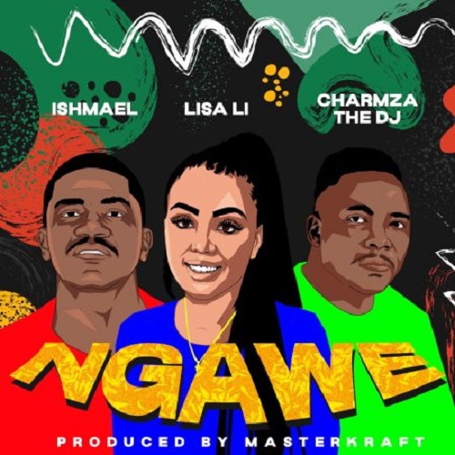 Lisa Li x Ishmael – Ngawe (Remix by Bigwae) MP3 Download