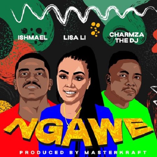 Lisa Li x Ishmael – Ngawe (Remix by Bigwae)