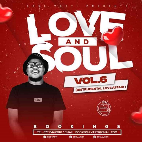 Soul Varti – Love x Soul Vol. 6 (Instrumental Love Affair)