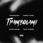 TonicMotion x Tman Xpress – Thambolami
