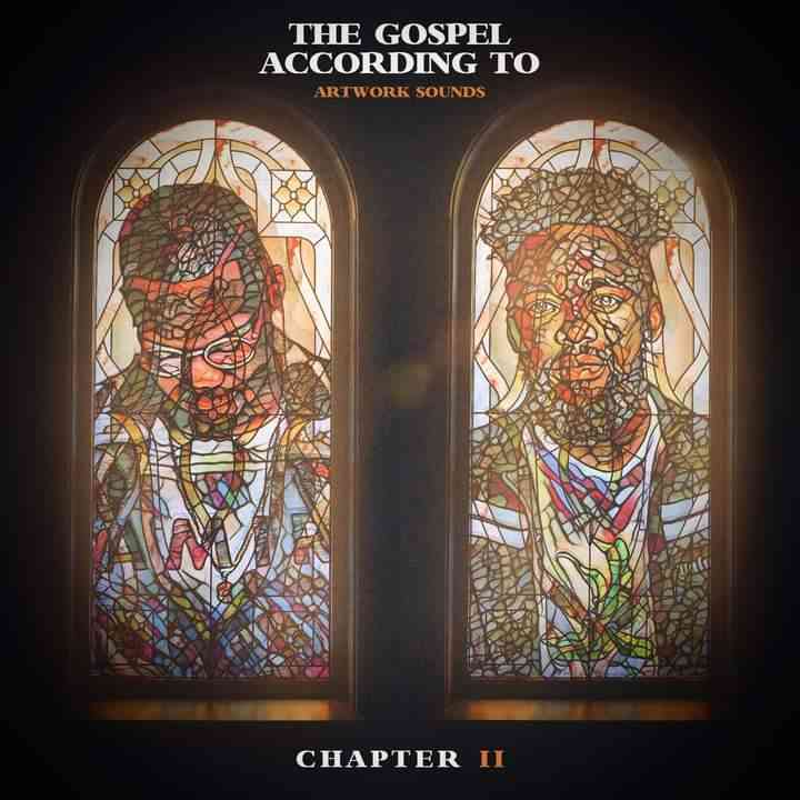 Artwork Sounds Announce “The Gospel According to Artwork Sounds Chapter II”