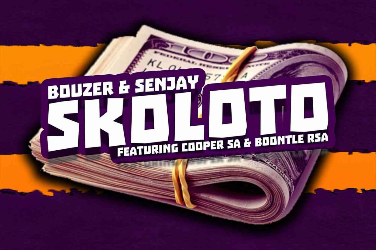 Bouzer & Senjay – Skoloto Ft. Cooper SA & Boontle RSA