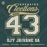 DJ Jaivane - Xpensive Clections Vol 43 Mix