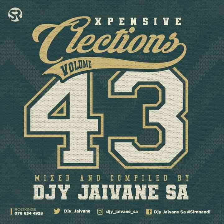 DJ Jaivane - XpensiveClections Vol 43 Mix