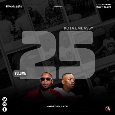 N’kay & Nim – Kota Embassy Vol. 25 Mix