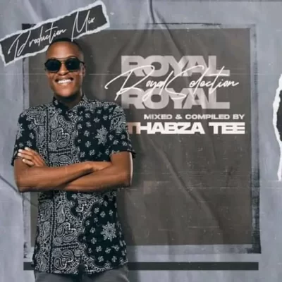 Thabza Tee – Royal Selection Vol. 13 (100% Production Mix)