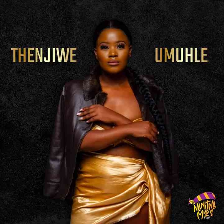 Thenjiwe – Umuhle Thenjiwe – Umuhle