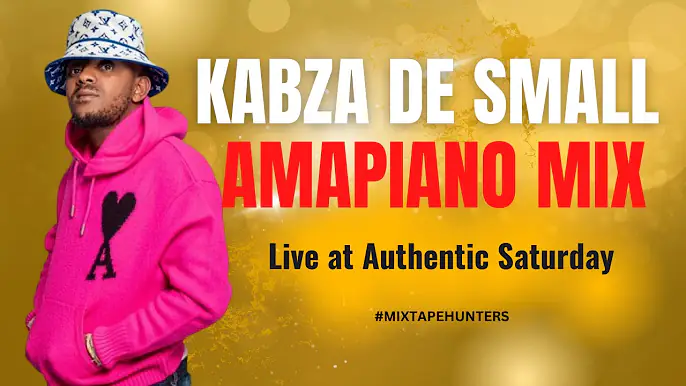 Kabza De Small – Authentic Saturday Amapiano Mix