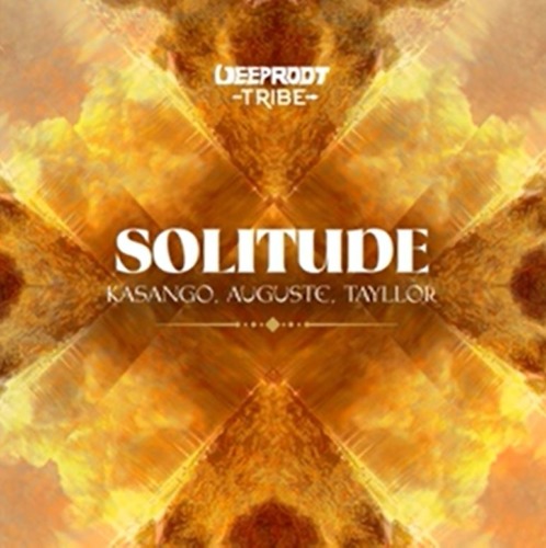 Kasango, Auguste & Tayllo – Solitude