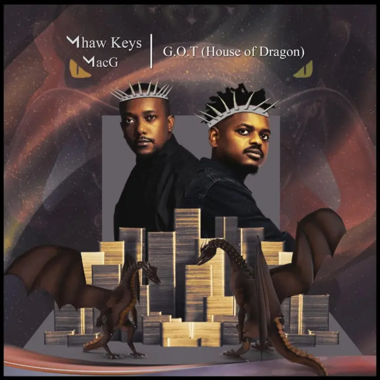 MacG & Mhaw Keys – G.O.T (House of Dragon)