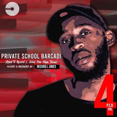 Record L Jones – Private School Barcadi Vol 4 1 Record L Jones – Private School Barcadi Vol 4