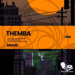 Themba – Him EP