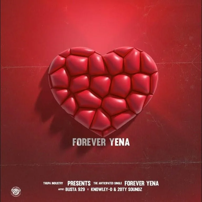 Busta 929 – Forever Yena ft. KNOWLEY-D & 20ty Soundz