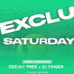 Deejay Pree & Djy Finger - Exclusive Saturdays Pt. 3