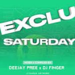 Deejay Pree & Djy Finger - Exclusive Saturdays Pt. 3