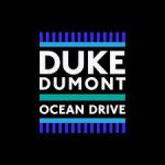 Duke Dumont - Ocean Drive (Sthamzin Da Deejay & AE3M Bootleg)