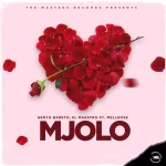 Gento Bareto & El Maestro – Mjolo ft. Mellrose