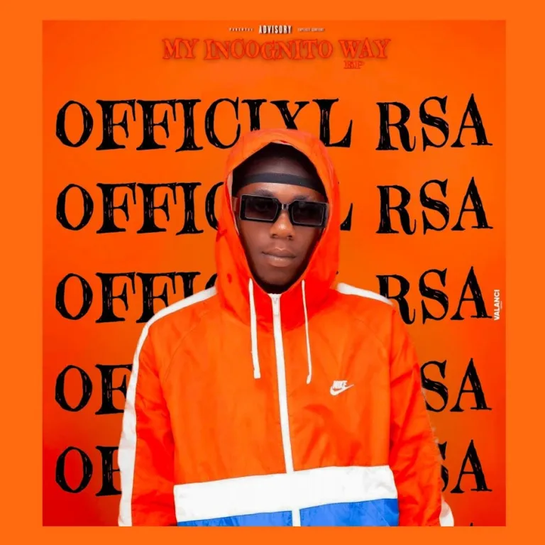 EP: Officixl Rsa – My Incognito Way