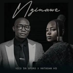 Vico Da Sporo & Natasha MD – NGINAWE