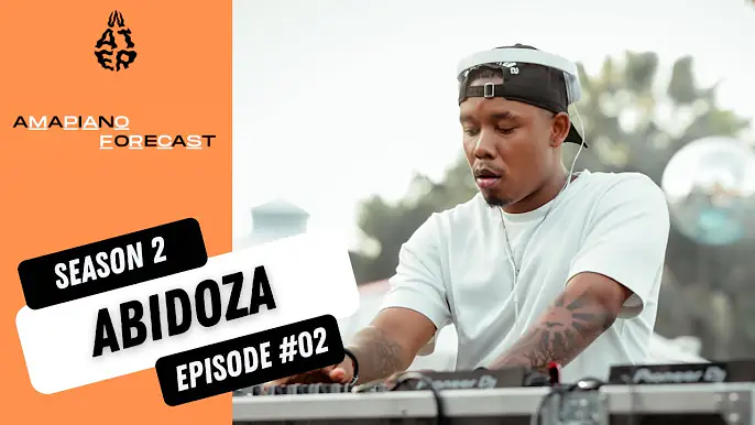 Abidoza – AmaPiano Forecast Mix