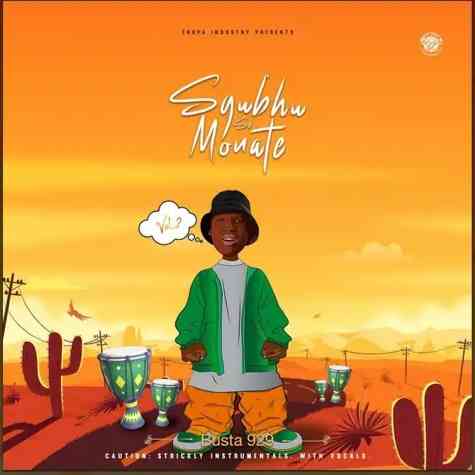 Busta929 – Sgubhu Se Monate, Vol.2