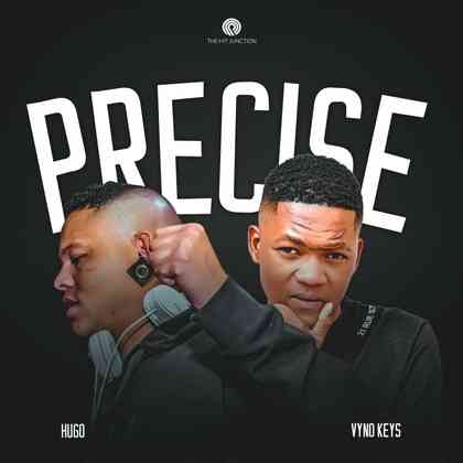 DJ Hugo & Vyno Keys – Precise