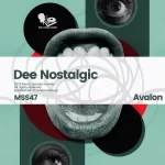 EP: DeeNostalgic – Avalon